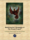 Mastering the 5 strategies of The Virtues Project